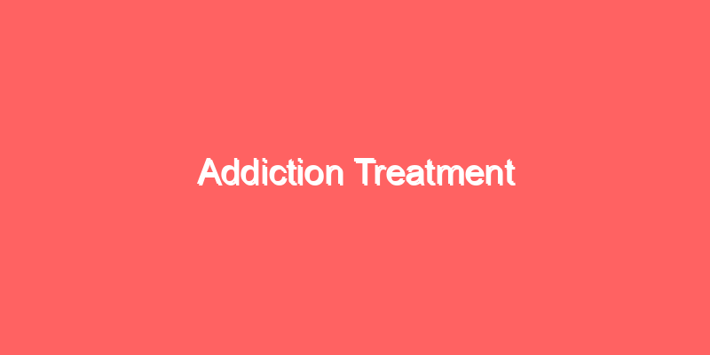 Addiction Treatment