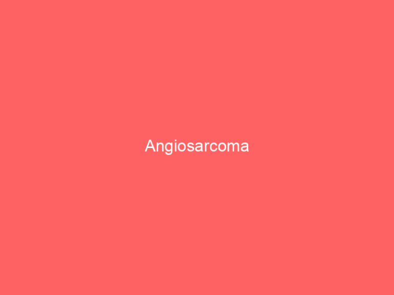 Angiosarcoma