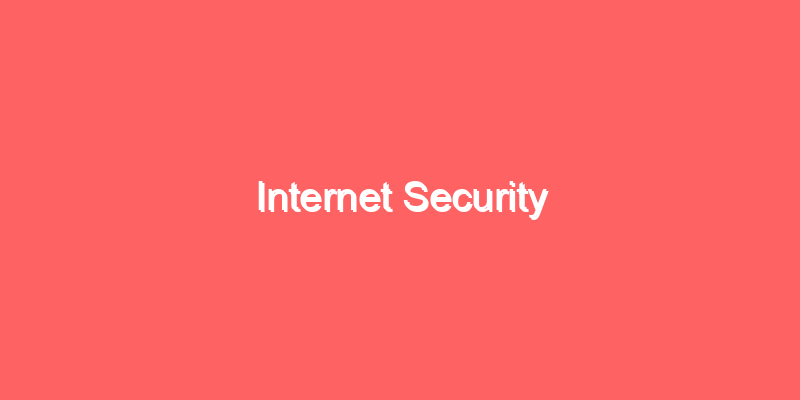 Internet Security