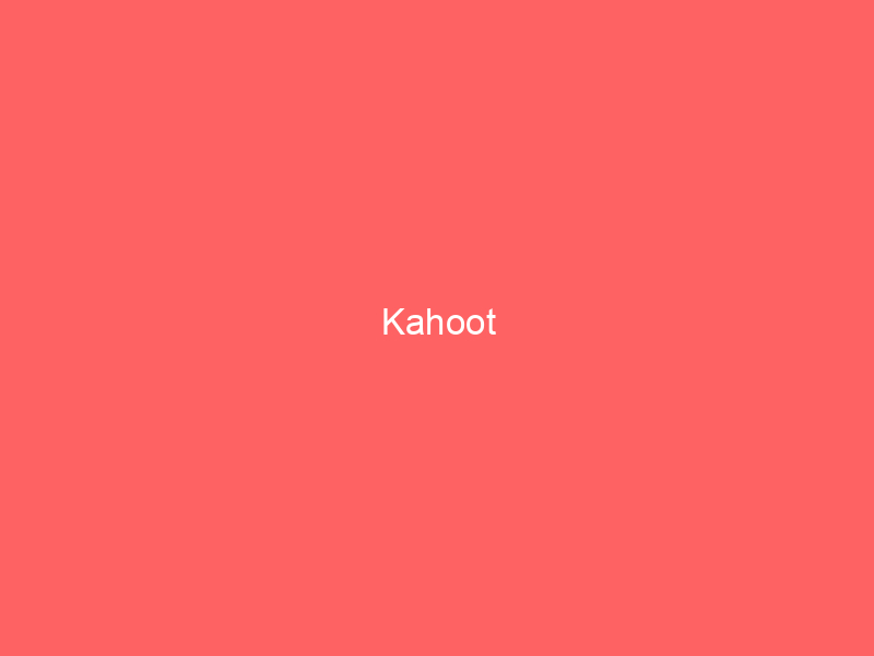 Kahoot