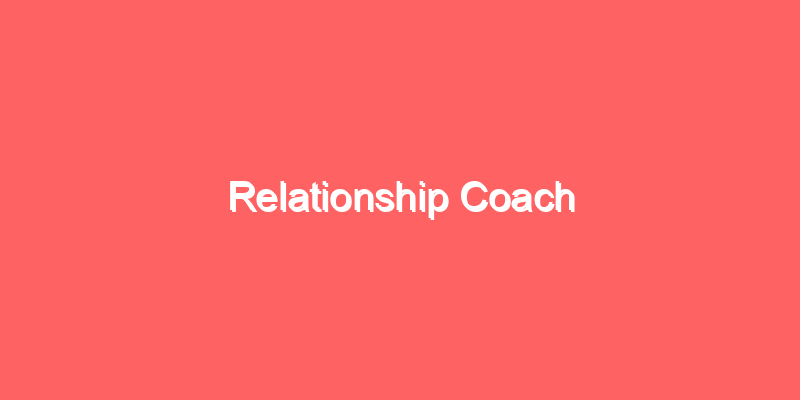 Relationship Coach