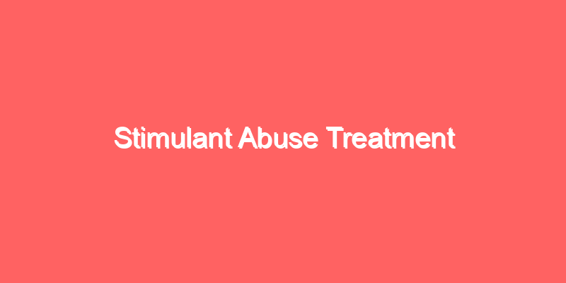 Stimulant Abuse Treatment